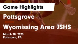 Pottsgrove  vs Wyomissing Area JSHS Game Highlights - March 20, 2023