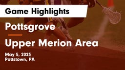 Pottsgrove  vs Upper Merion Area  Game Highlights - May 5, 2023