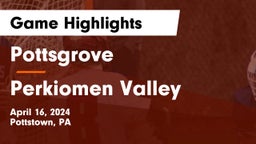 Pottsgrove  vs Perkiomen Valley  Game Highlights - April 16, 2024