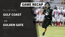 Recap: Gulf Coast  vs. Golden Gate  2016