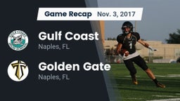 Recap: Gulf Coast  vs. Golden Gate  2017