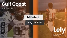 Matchup: Gulf Coast High vs. Lely  2018