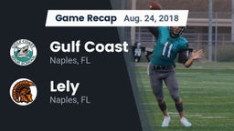 Recap: Gulf Coast  vs. Lely  2018