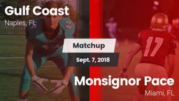 Matchup: Gulf Coast High vs. Monsignor Pace  2018