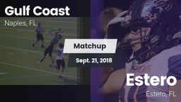 Matchup: Gulf Coast High vs. Estero  2018