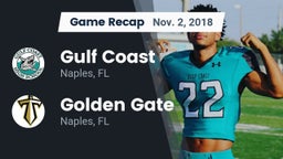 Recap: Gulf Coast  vs. Golden Gate  2018