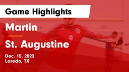 Martin  vs St. Augustine   Game Highlights - Dec. 15, 2023
