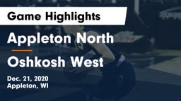 Appleton North  vs Oshkosh West  Game Highlights - Dec. 21, 2020