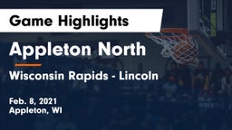 Appleton North  vs Wisconsin Rapids - Lincoln  Game Highlights - Feb. 8, 2021