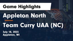 Appleton North  vs Team Curry UAA (NC) Game Highlights - July 18, 2023