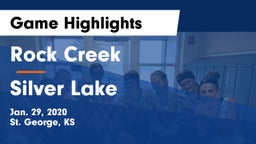 Rock Creek  vs Silver Lake Game Highlights - Jan. 29, 2020