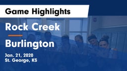 Rock Creek  vs Burlington  Game Highlights - Jan. 21, 2020