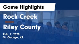 Rock Creek  vs Riley County Game Highlights - Feb. 7, 2020