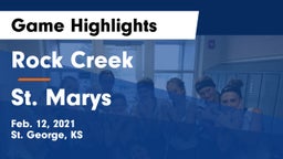 Rock Creek  vs St. Marys  Game Highlights - Feb. 12, 2021