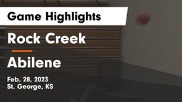 Rock Creek  vs Abilene  Game Highlights - Feb. 28, 2023