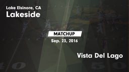 Matchup: Lakeside High vs. Vista Del Lago 2016