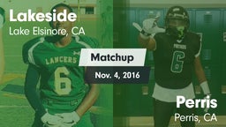 Matchup: Lakeside High vs. Perris  2016