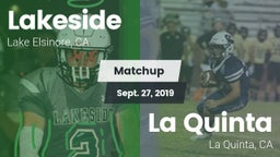 Matchup: Lakeside High vs. La Quinta  2019
