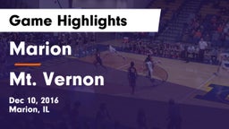 Marion  vs Mt. Vernon  Game Highlights - Dec 10, 2016