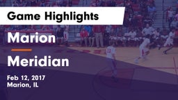 Marion  vs Meridian Game Highlights - Feb 12, 2017