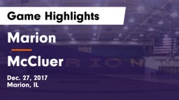 Marion  vs McCluer  Game Highlights - Dec. 27, 2017
