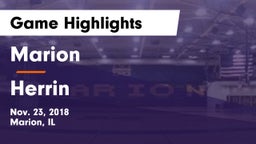 Marion  vs Herrin  Game Highlights - Nov. 23, 2018