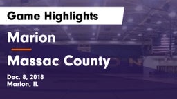 Marion  vs Massac County  Game Highlights - Dec. 8, 2018