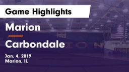 Marion  vs Carbondale  Game Highlights - Jan. 4, 2019
