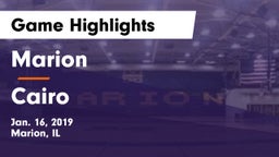 Marion  vs Cairo Game Highlights - Jan. 16, 2019