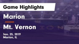 Marion  vs Mt. Vernon  Game Highlights - Jan. 25, 2019