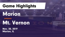 Marion  vs Mt. Vernon  Game Highlights - Nov. 30, 2019