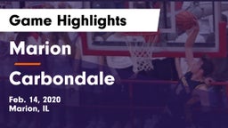 Marion  vs Carbondale  Game Highlights - Feb. 14, 2020
