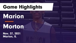 Marion  vs Morton  Game Highlights - Nov. 27, 2021