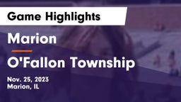 Marion  vs O'Fallon Township  Game Highlights - Nov. 25, 2023