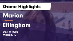 Marion  vs Effingham  Game Highlights - Dec. 2, 2023