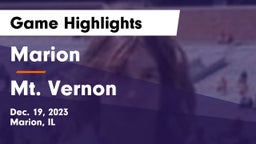 Marion  vs Mt. Vernon  Game Highlights - Dec. 19, 2023