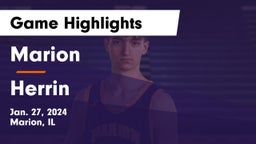 Marion  vs Herrin  Game Highlights - Jan. 27, 2024