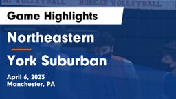 Northeastern  vs York Suburban  Game Highlights - April 6, 2023