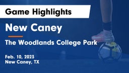 New Caney  vs The Woodlands College Park  Game Highlights - Feb. 10, 2023