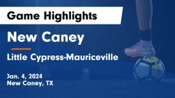 New Caney  vs Little Cypress-Mauriceville  Game Highlights - Jan. 4, 2024