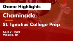 Chaminade  vs St. Ignatius College Prep Game Highlights - April 21, 2022