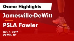 Jamesville-DeWitt  vs PSLA Fowler Game Highlights - Oct. 1, 2019