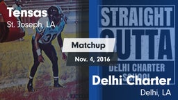 Matchup: Tensas  vs. Delhi Charter  2016