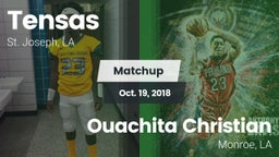 Matchup: Tensas  vs. Ouachita Christian  2018