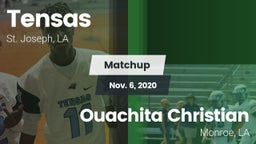 Matchup: Tensas  vs. Ouachita Christian  2020