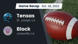 Recap: Tensas  vs. Block  2022