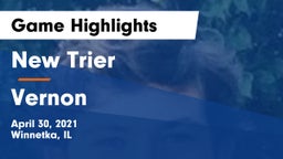 New Trier  vs Vernon  Game Highlights - April 30, 2021