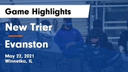 New Trier  vs Evanston  Game Highlights - May 22, 2021