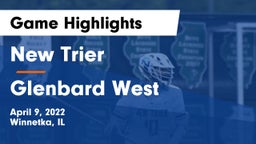New Trier  vs Glenbard West  Game Highlights - April 9, 2022