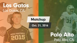 Matchup: Los Gatos High vs. Palo Alto  2016